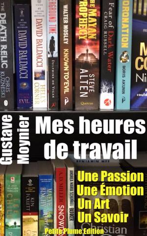 Cover of the book Mes heures de travail by Pierre Louÿs