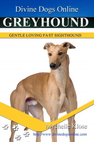 Cover of the book Greyhound by Mychelle Klose