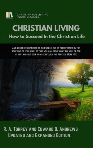 Cover of the book CHRISTIAN LIVING by Thomas F. Marshall