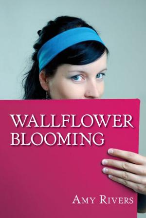 Cover of the book Wallflower Blooming by R. J. Will