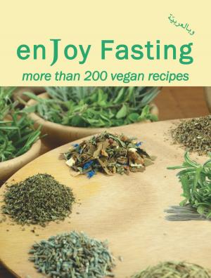 Cover of the book enJoy Fasting: more than 200 vegan recipes by Jamie Mathis