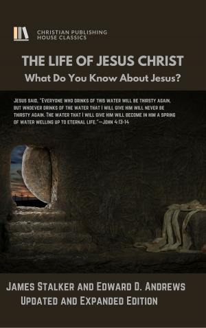 Book cover of THE LIFE OF JESUS CHRIST