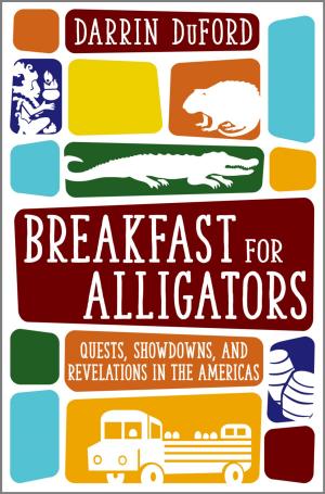 Cover of the book Breakfast for Alligators by Kyle West