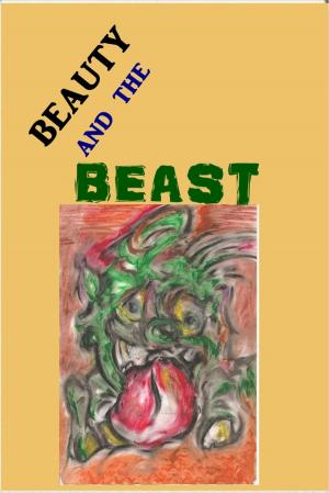 Cover of the book Beauty and the Beast by Claude-Henri de Fusée de Voisenon