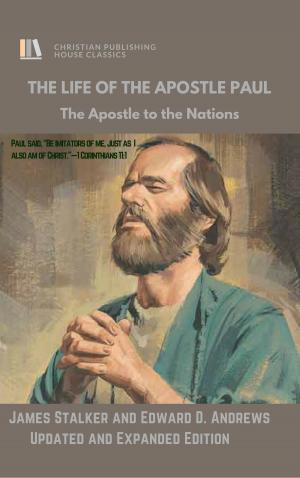 Book cover of THE LIFE OF THE APOSTLE PAUL