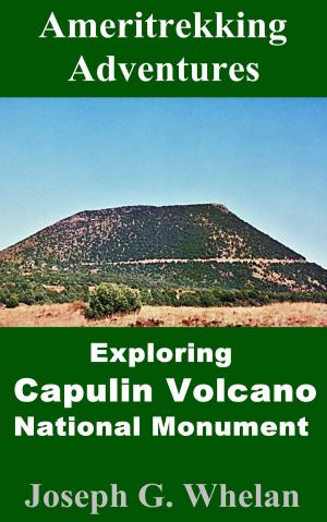 Cover of Ameritrekking Adventures: Exploring Capulin Volcano National Monument