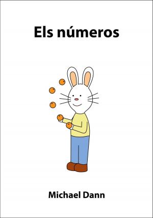 Cover of the book Els números by Michael Dann