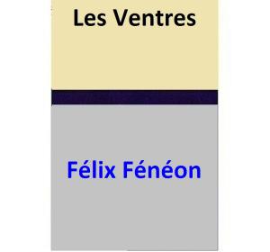Cover of the book Les Ventres by Nick Perado
