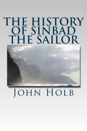 Cover of the book The History of Sinbad the Sailor (Illustrated Edition) by Emerson Hough, William L. Wells, Illustrator, C. M. Russell, Illustrator