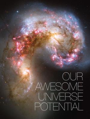 bigCover of the book Our Awesome Universe Potential by 