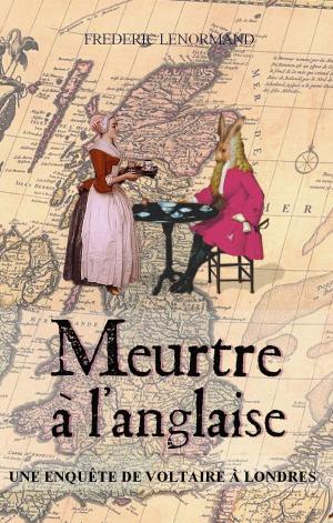 Cover of the book Meurtre à l'anglaise by Frédéric Lenormand