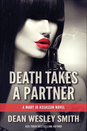 Cover of the book Death Takes a Partner by Pulphouse Fiction Magazine, Annie Reed, Jerry Oltion, James Gotaas, Mike Resnick, Dan C. Duval, J. Steven York, Kent Patterson, O'Neil De Noux, Ray Vukcevich, Robert Jeschonek, Kevin J. Anderson, Kristine Kathryn Rusch, Rob Vagle, Kate Pavelle, Stephanie Writt