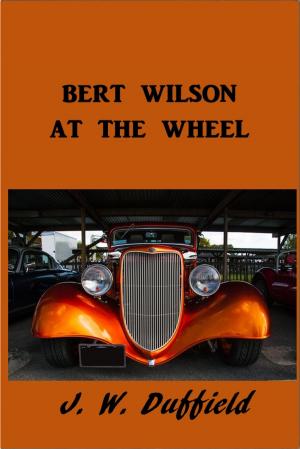 Book cover of Bert Wilson at the Wheel