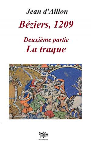 Cover of the book BÉZIERS, 1209 by Gary Hancock