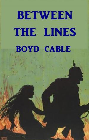 Cover of the book Between the Lines by Kirk Munroe