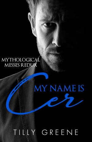 Book cover of My Name is Cer