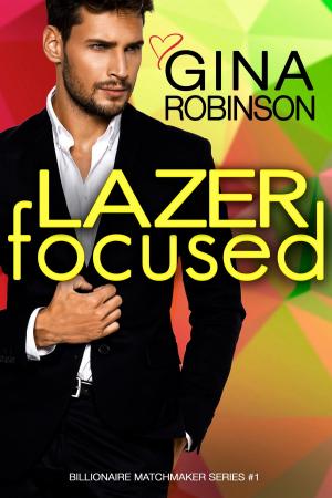 Book cover of Lazer Focused