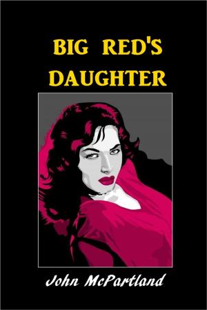 Cover of the book Big Red's Daughter by Lawrence J. Leslie
