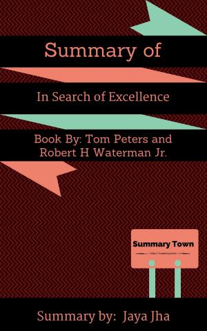 Cover of the book Summary of In Search of Excellence by Cher Holton