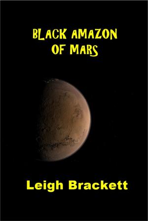 Cover of the book Black Amazon of Mars by Robert Bellum