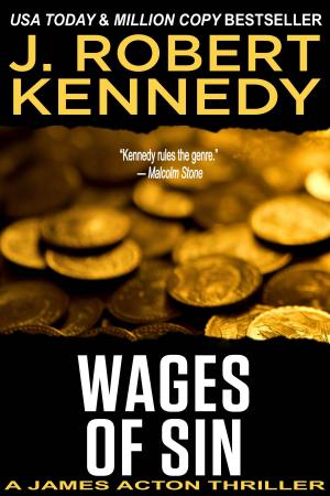 Cover of the book Wages of Sin by J. Robert Kennedy