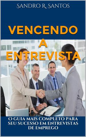 Book cover of Vencendo a Entrevista