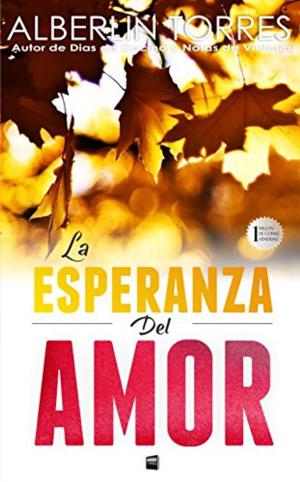 Cover of the book La Esperanza del Amor by James Creamwood