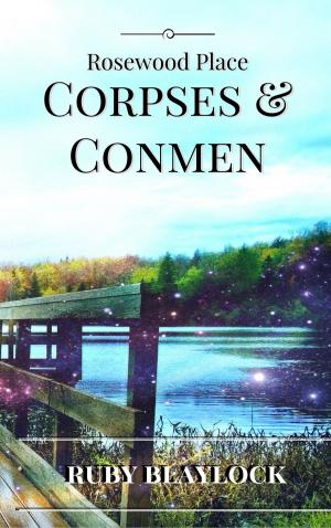 Cover of the book Corpses & Conmen by Rowan Scott Davis