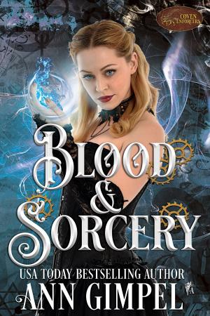 Cover of the book Blood and Sorcery by Krystal Shannan, Camryn Rhys