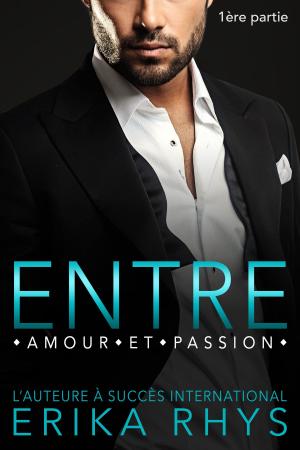 Cover of Entre amour et passion 1
