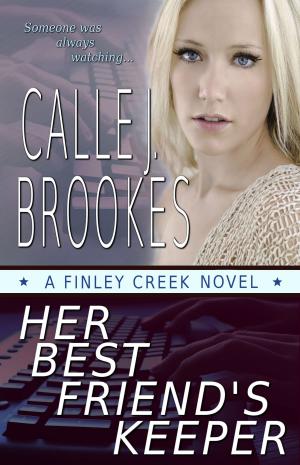 Cover of the book Her Best Friend's Keeper by Hayley Camille