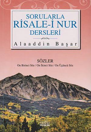 Cover of the book Sorularla Risale-i Nur Dersleri 4 by Alaaddin Başar