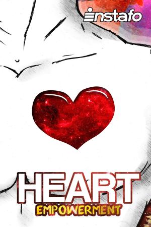Cover of the book Heart Empowerment by Instafo, Anthony Baker