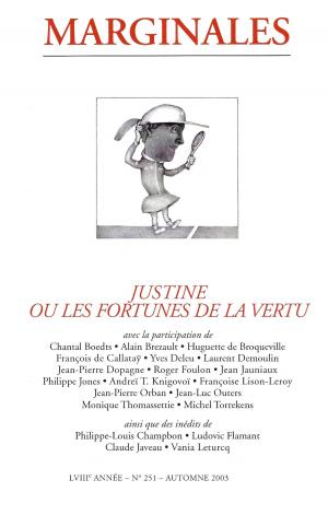 Cover of the book Justine ou les fortunes de la vertu by Philippe Lebecq, Gabriel Ringlet