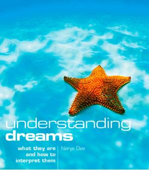Cover of the book Understanding Dreams: What they are and how to interpret them by Collins Dictionaries