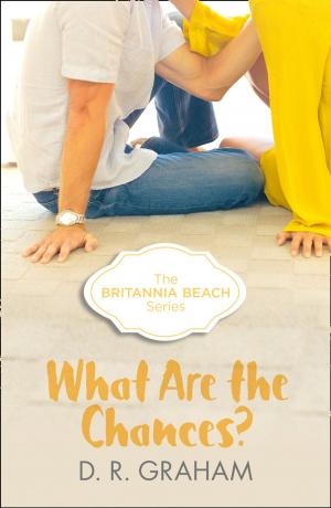 Cover of the book What Are The Chances? (Britannia Beach, Book 2) by Jackie French