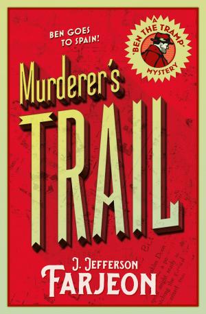 Cover of the book Murderer’s Trail by Clara Vulliamy