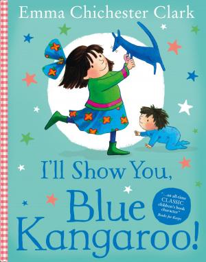 Book cover of I’ll Show You, Blue Kangaroo (Read Aloud)