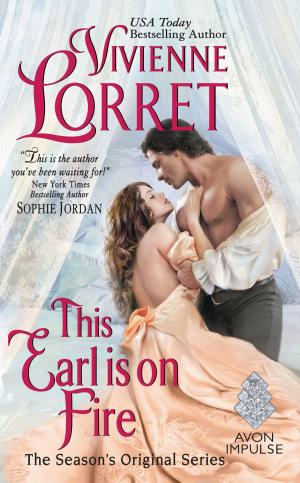 Cover of the book This Earl is on Fire by Caroline Linden