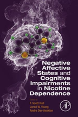 Cover of the book Negative Affective States and Cognitive Impairments in Nicotine Dependence by E. R. Davies