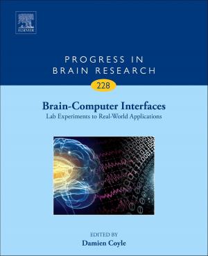Cover of the book Brain-Computer Interfaces: Lab Experiments to Real-World Applications by James C. Fishbein, Jacqueline M. Heilman
