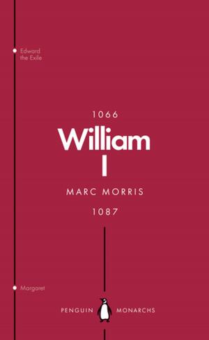 Book cover of William I (Penguin Monarchs)