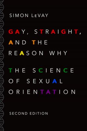 Cover of the book Gay, Straight, and the Reason Why by Eli M. Noam, The International Media Concentration Collaboration