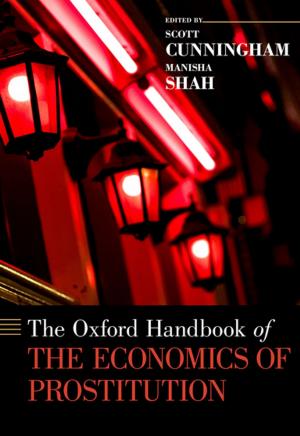 Cover of the book The Oxford Handbook of the Economics of Prostitution by Jason King