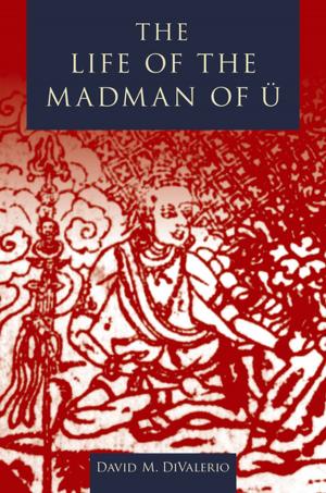 Cover of the book The Life of the Madman of U by Ken Wilson