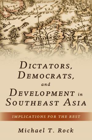 Book cover of Dictators, Democrats, and Development in Southeast Asia