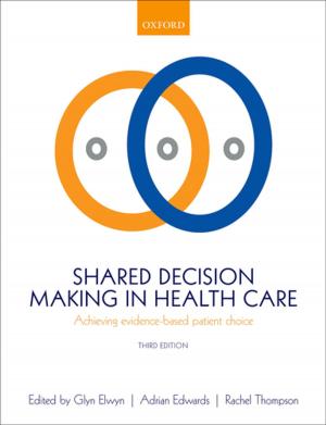 Cover of the book Shared Decision Making in Health Care by Ayesha S. Chaudhry