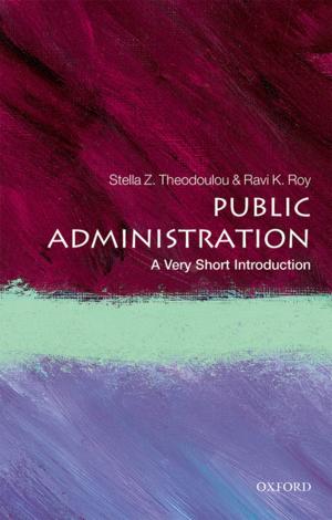 Cover of the book Public Administration: A Very Short Introduction by Cythia Lyne