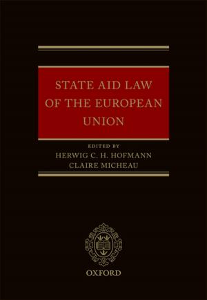 Cover of the book State Aid Law of the European Union by Daniel Bodansky, Jutta Brunnée, Lavanya Rajamani