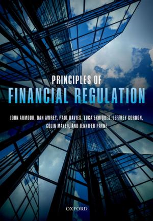 Cover of the book Principles of Financial Regulation by Campbell McLachlan, Laurence Shore, Matthew Weiniger